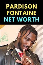 Pardison Fontaine Net Worth – How Much Is Pardison Fontaine Worth?