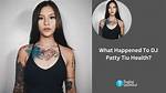 Patty Tiu’s Health: What Has Been Happening to the Dj? Health Update