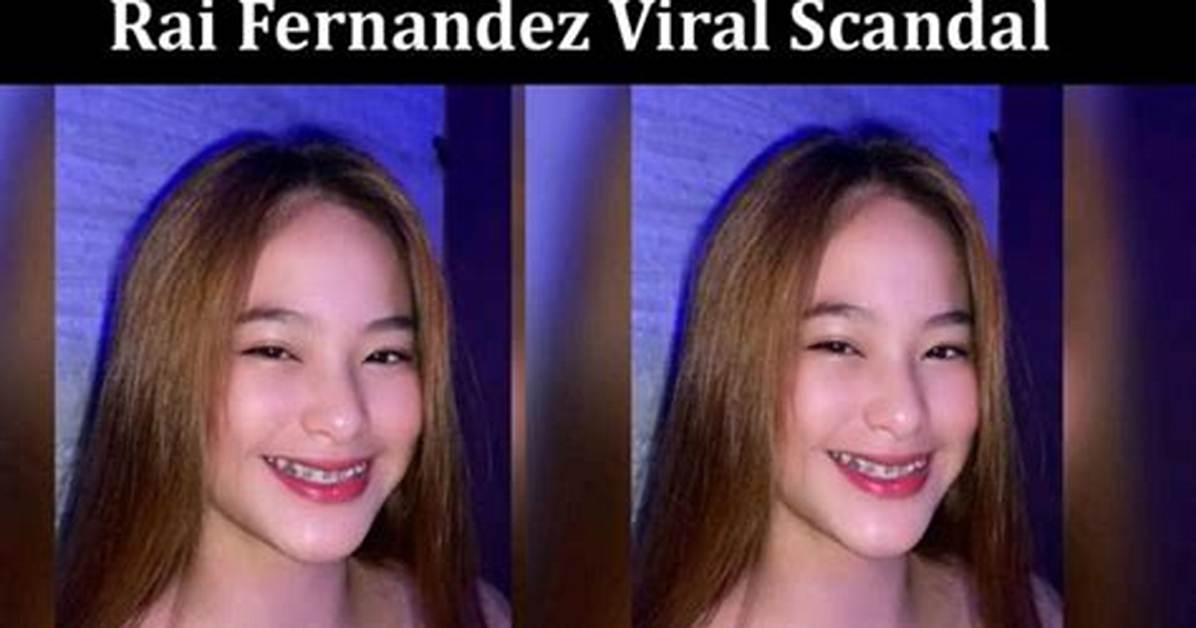 Rai Fernandez Scandal on Twitter and Reddit – Age and Wikipedia Bio