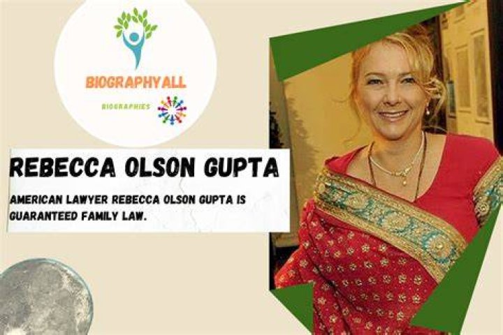 Rebecca Olson Gupta Net Worth, Salary, Age, Height, Bio, Family, Career