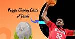 Reggie Chaney Death and Obituary: How Did He Die?