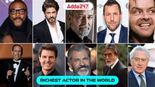 Richest Actor in the World: Top 30 Wealthiest Stars in 2022