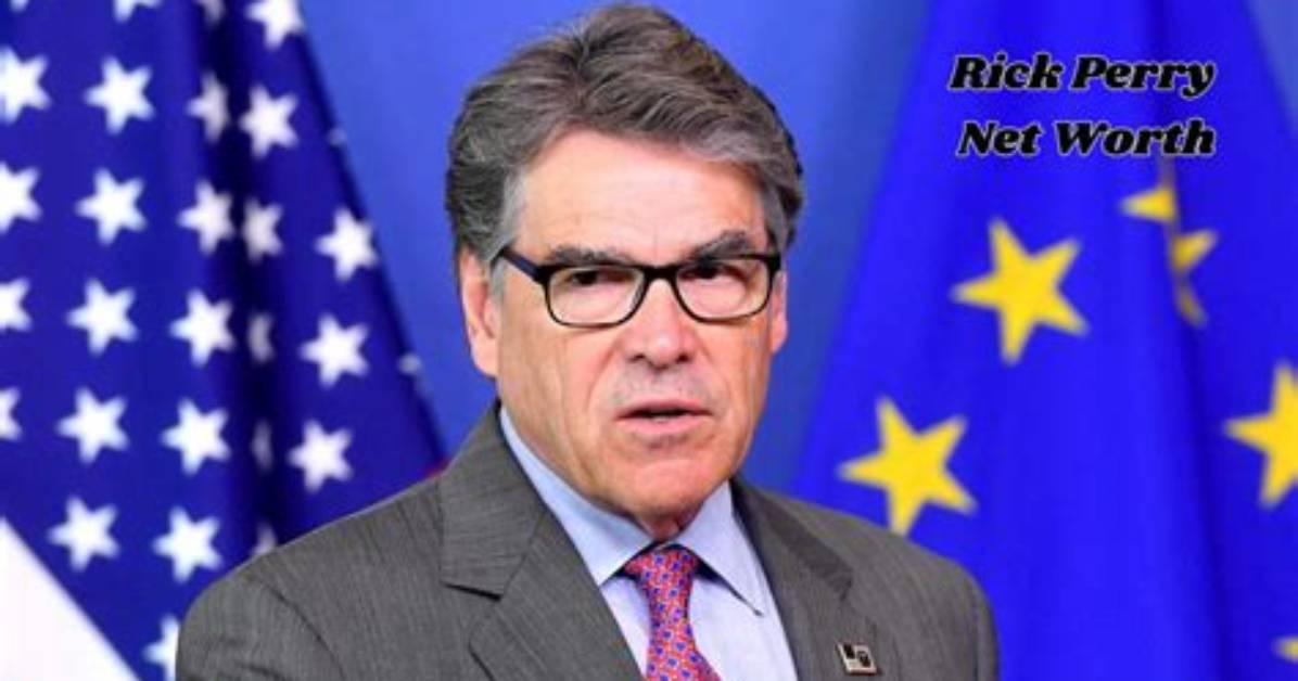 Rick Perry Net Worth – How Much Is Rick Perry Worth?
