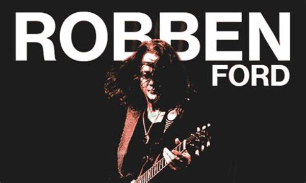 Robben Ford Net Worth 2024