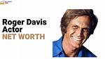 Roger Davis Net Worth