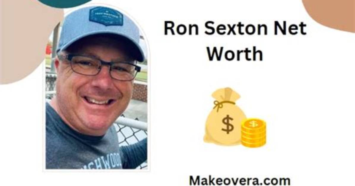 Ron Sexton Bio, Age, Net Worth, Profession