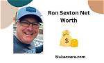 Ron Sexton Bio, Age, Net Worth, Profession