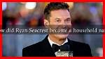 Ryan Seacrest Is Definitely a Household Name, but How Did He Become One?