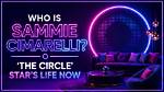 Sammie Cimarelli’s Biography: What Happened to the Circle Star?