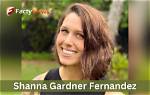 Shanna Gardner-Fernandez Net Worth | How Much Did She Earn