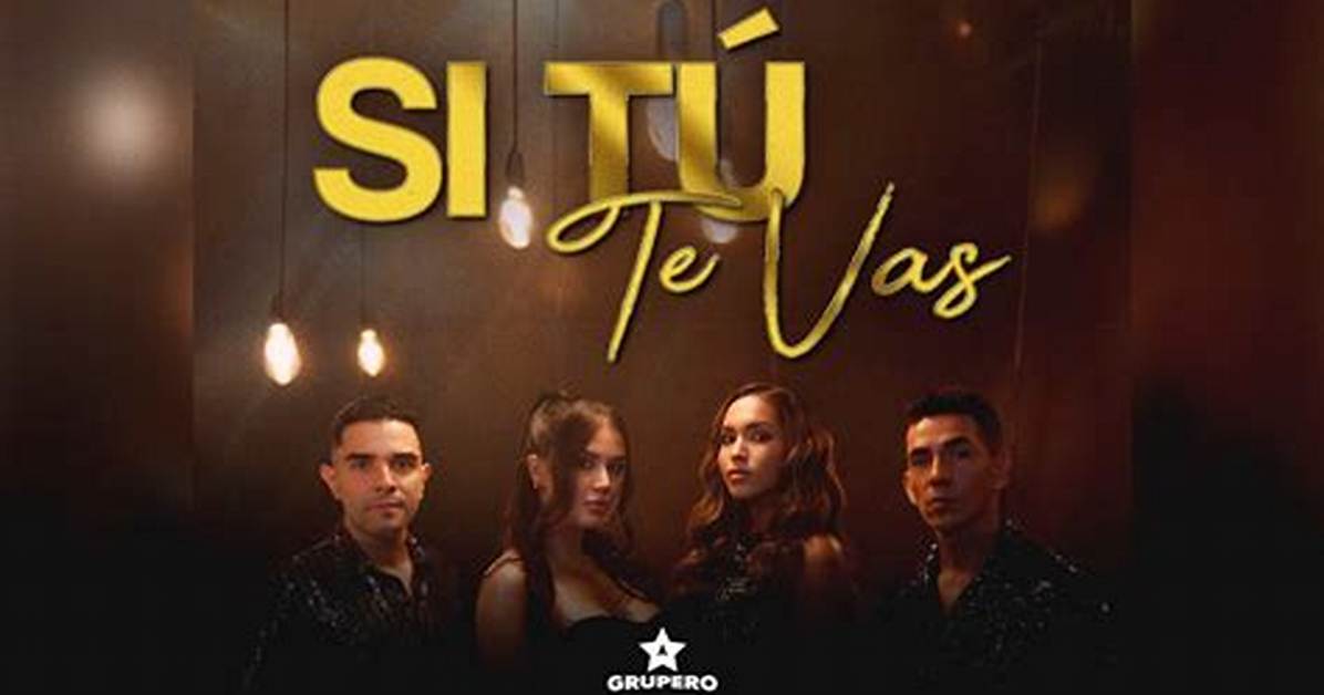Si Tu Te Vas