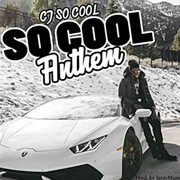 So Cool Anthem by Cj So Cool from Usa