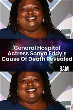 Sonya Eddy, Star of "General Hospital," Died at Age 55.