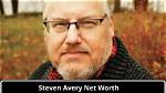Steven Avery Net Worth – How Much Is Steven Worth?