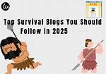 Survival Blogs – Top Survival Blogs and Websites