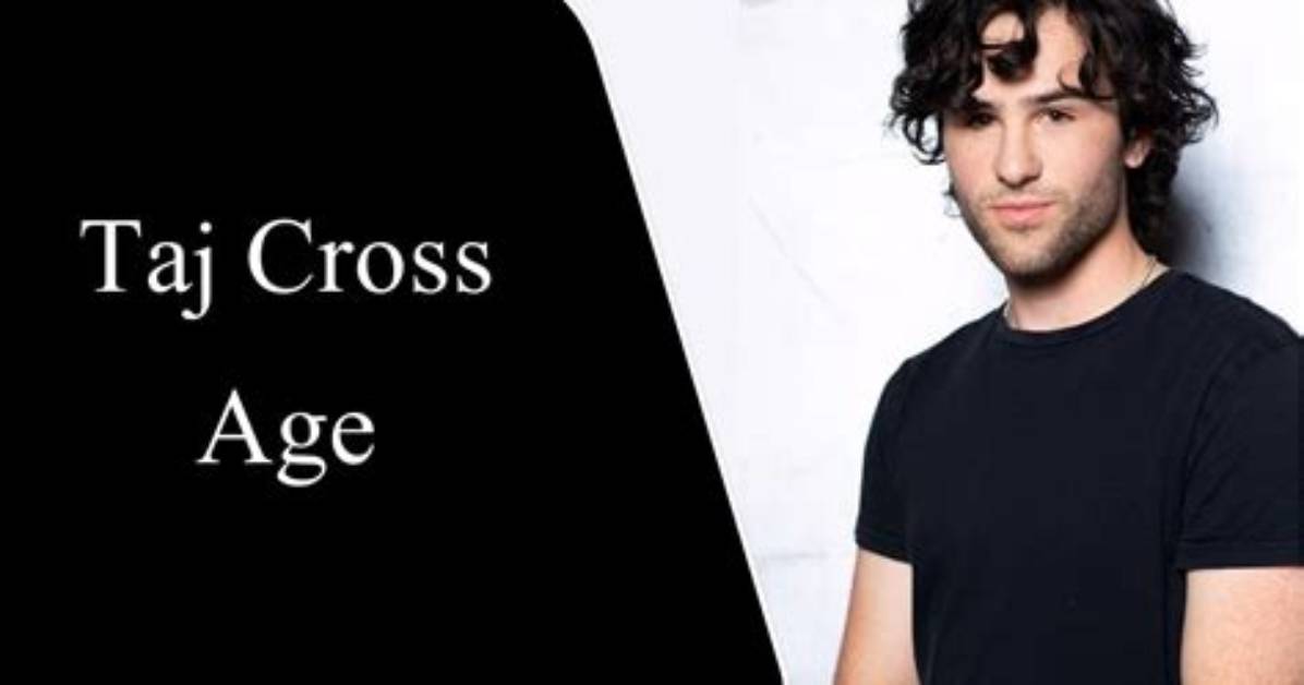 Taj Cross’ Biography: Age, Height, Birthday, Parents, Movies