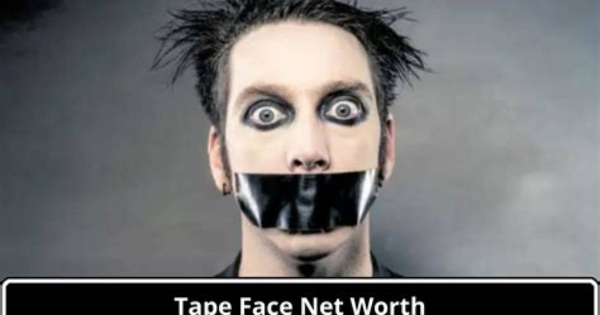 Tape Face Net Worth 2024