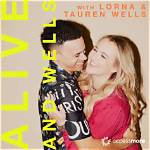 Tauren and Lorna Wells Struggled for Love and Marriage