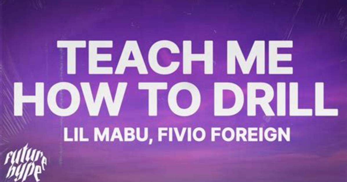 Teach Me How to Drill