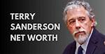 Terry Sanderson Net Worth – How Much Is Sanderson Worth?