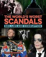 The 5 Worst Real World Scandals over the Year's