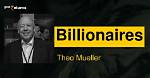 Theo Mueller Net Worth – How Much Is Theo Mueller Worth?