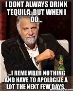 These National Tequila Day Memes Prove It's the Greatest Liquor Ever