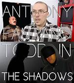 Todd in the Shadows