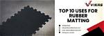 Top 10 Uses of Rubber in Our Daily Life