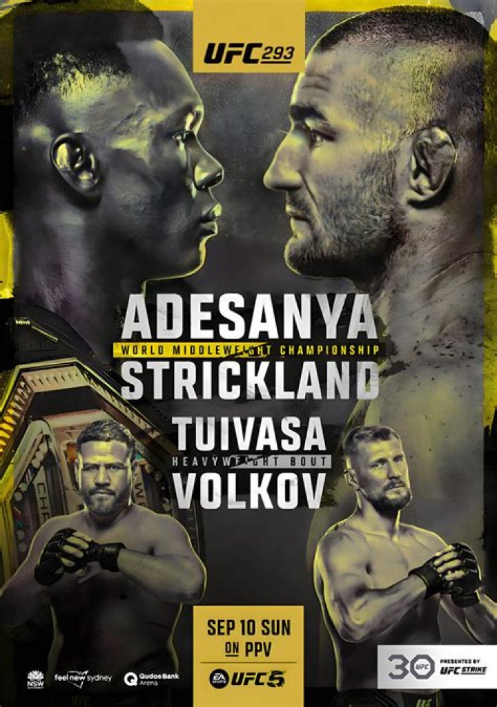 UFC 293 Adesanya vs. Strickland Saturday, September 9, Exclusively