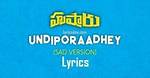 Undiporaadhey Sad Version