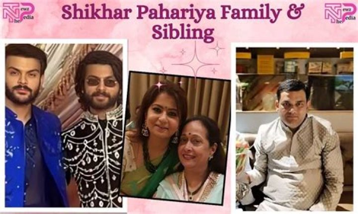 Unveiling The Father Behind Shikhar Pahariya's Success