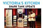 Victoria’s Kitchen Shark Tank – Founder, Net Worth, and Investment