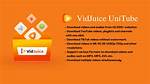 Vidjuice Unitube Reviews: Downloading Simplified