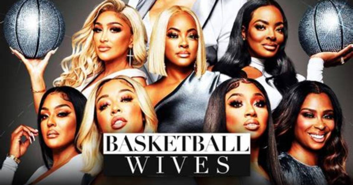 What Is the 'Basketball Wives' Cast's Net Worth? Fans Want to Know
