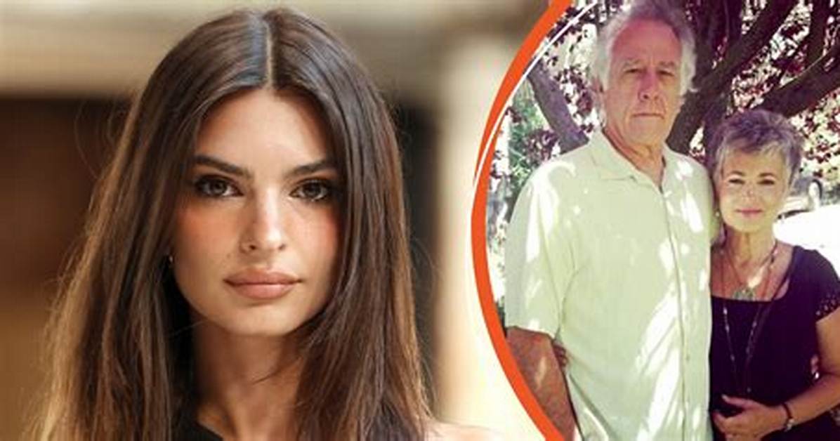 What We Know About Emily Ratajkowski Parents