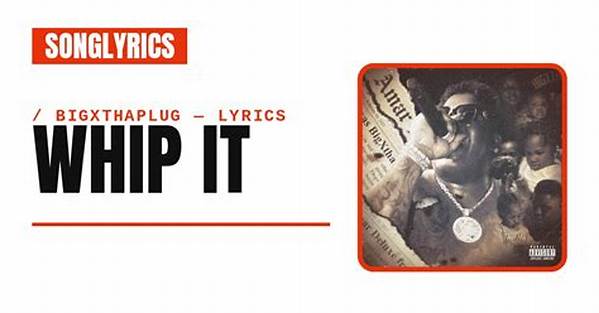 Whip It by Bigxthaplug from Usa