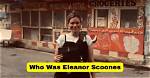Who Was Eleanor Scoones | How Did She Die | Her Legacy and Wiki