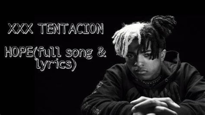 xxx tentacion hope(full song with lyrics YouTube